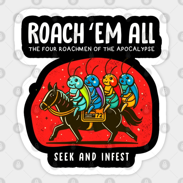 ROACH 'EM ALL Sticker by Fabrik